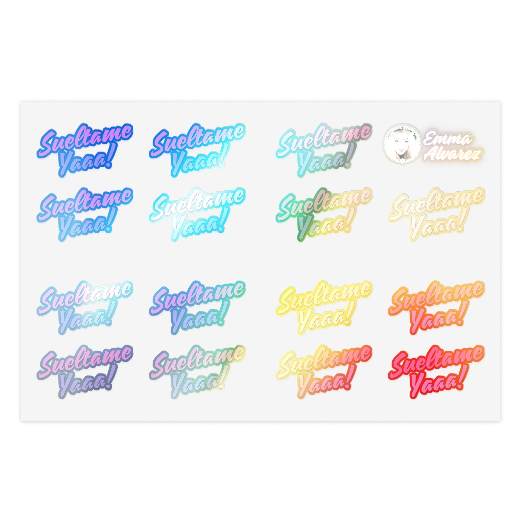 The Emma Alvarez Sticker Sheets - “Sueltame Yaaa!”