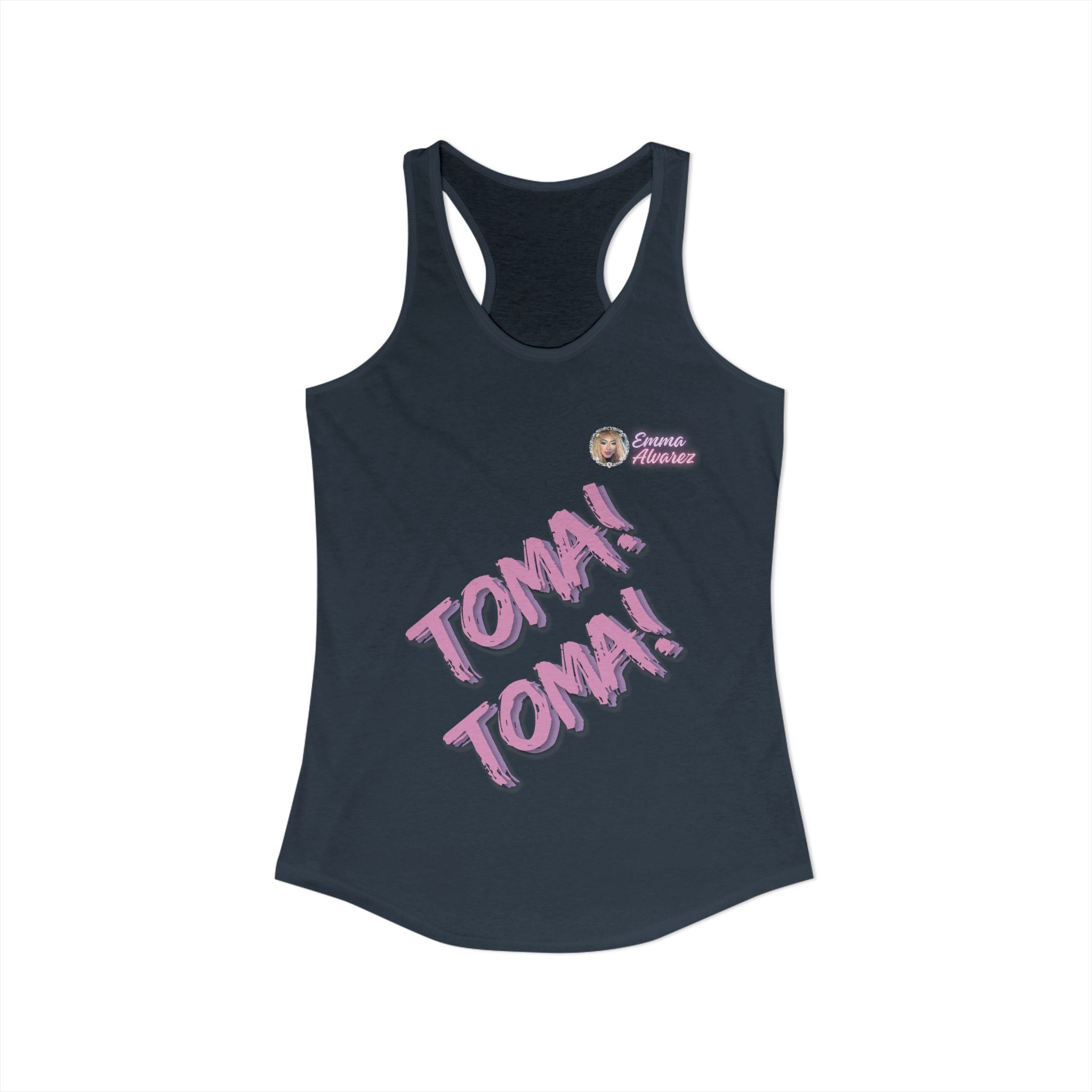 Toma Toma! Racerback Tank for Women