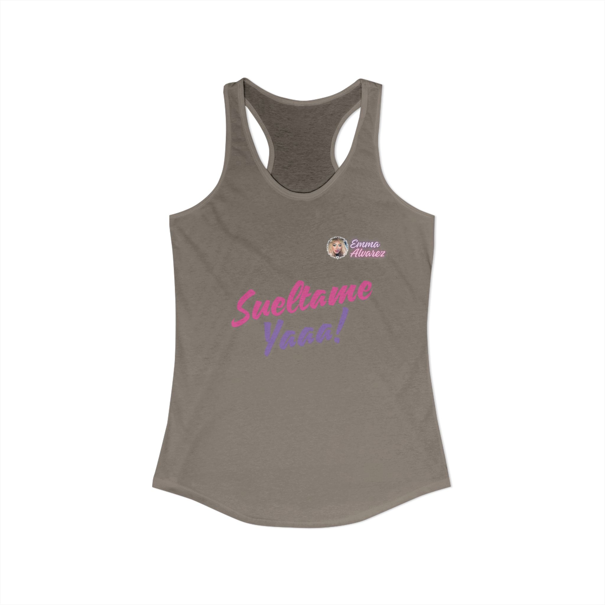 Sueltame Yaaa! Racerback Tank for Women