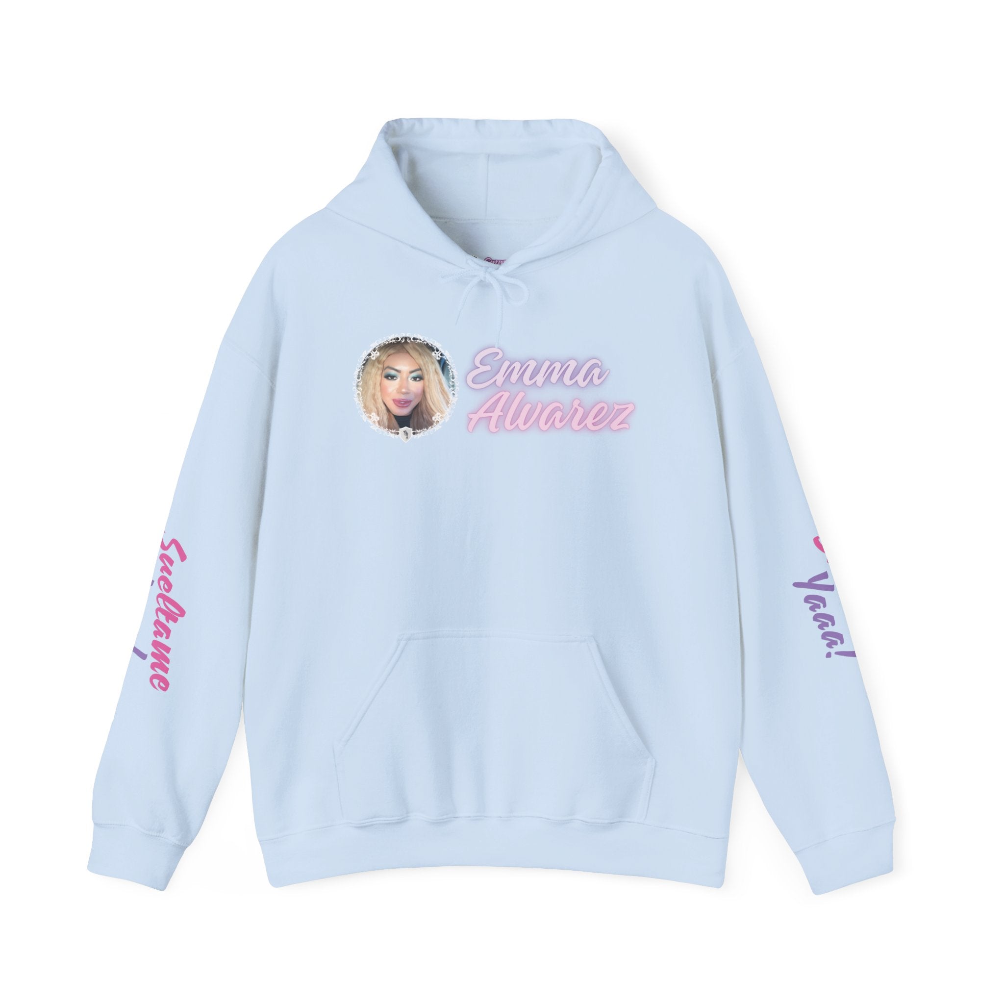The Emma Alvarez | “Sueltame Yaaa!” | Unisex Hoodie