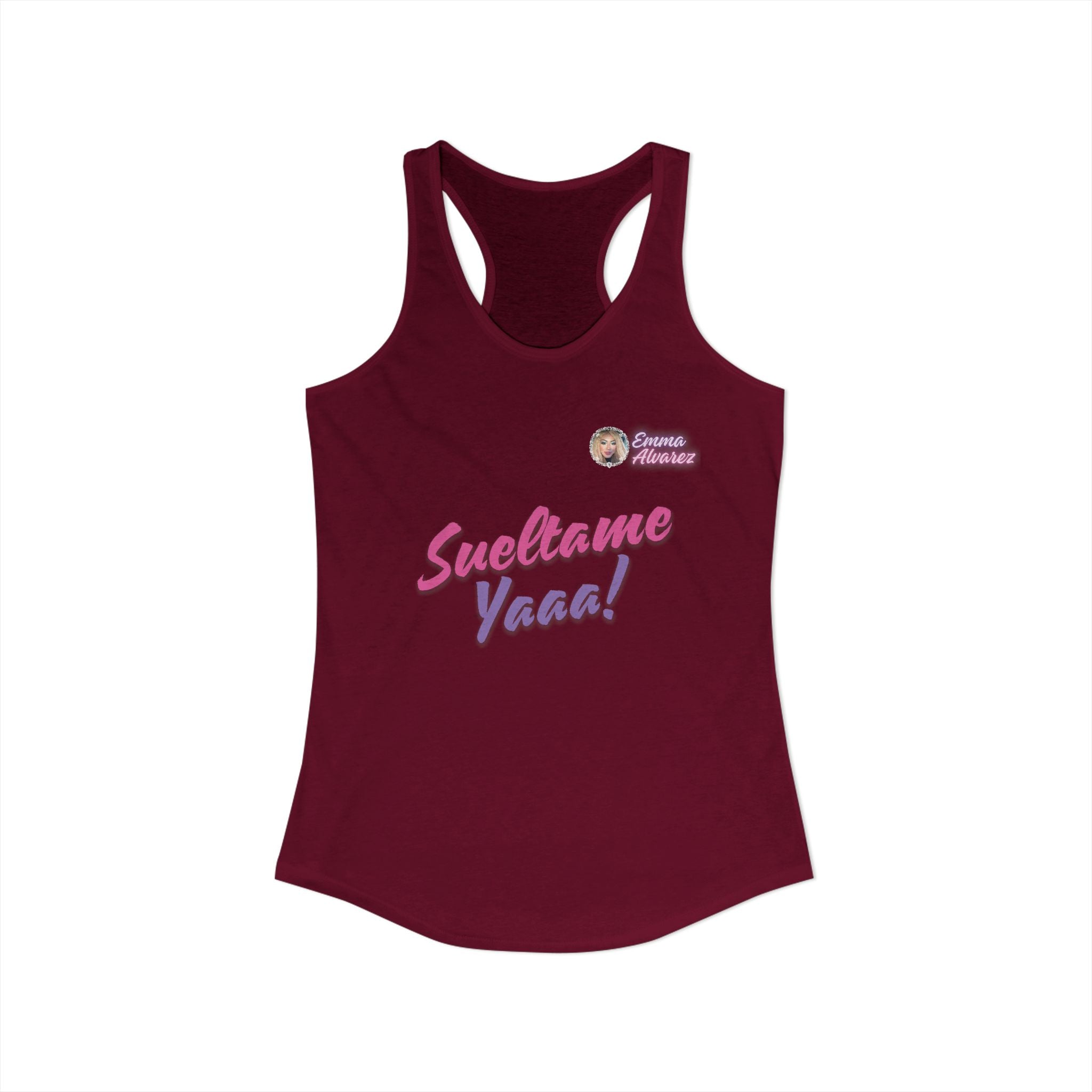 Sueltame Yaaa! Racerback Tank for Women