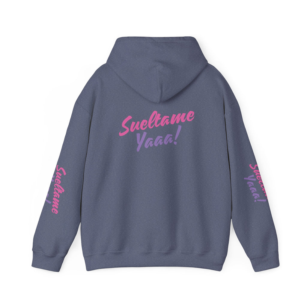 The Emma Alvarez | “Sueltame Yaaa!” | Unisex Hoodie