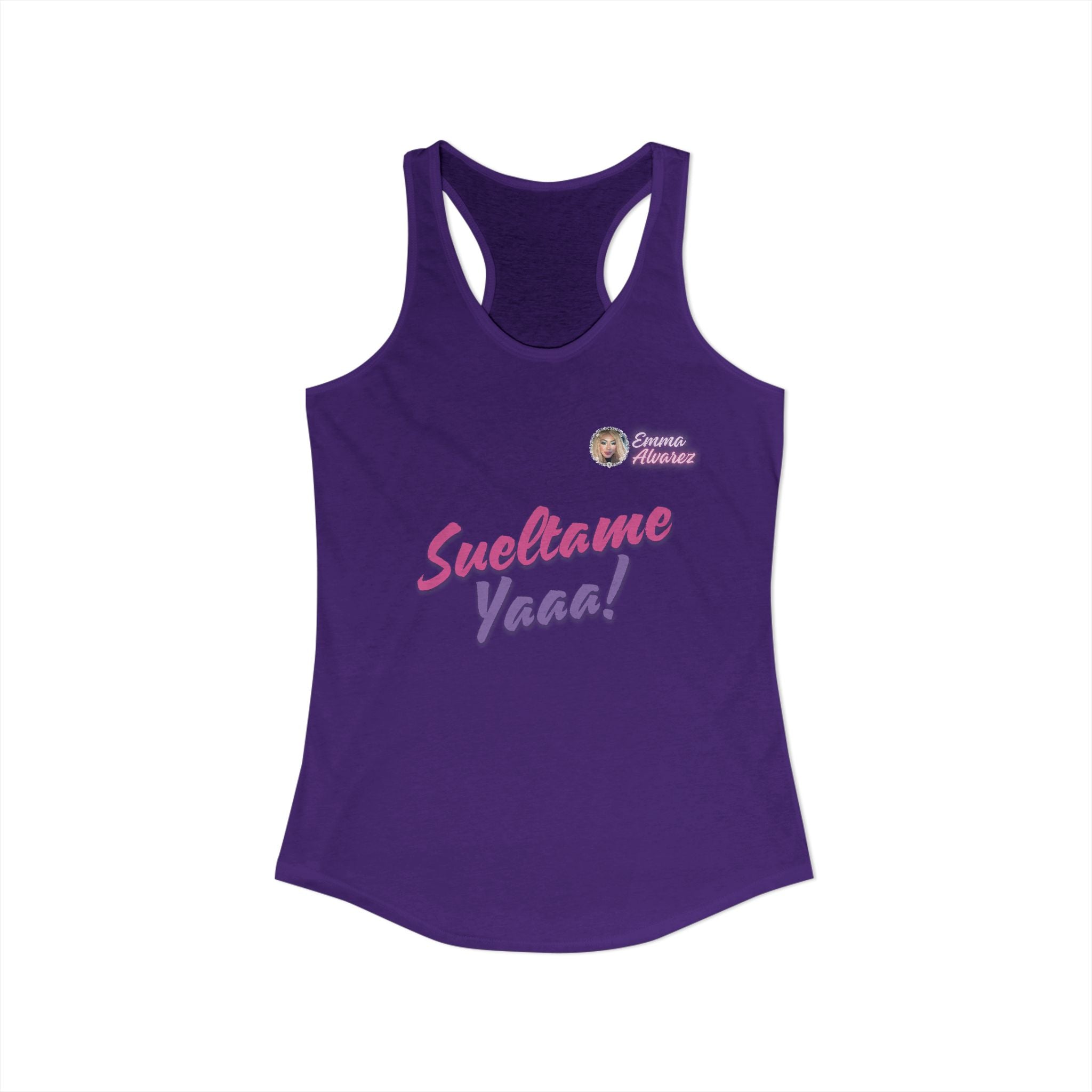 Sueltame Yaaa! Racerback Tank for Women