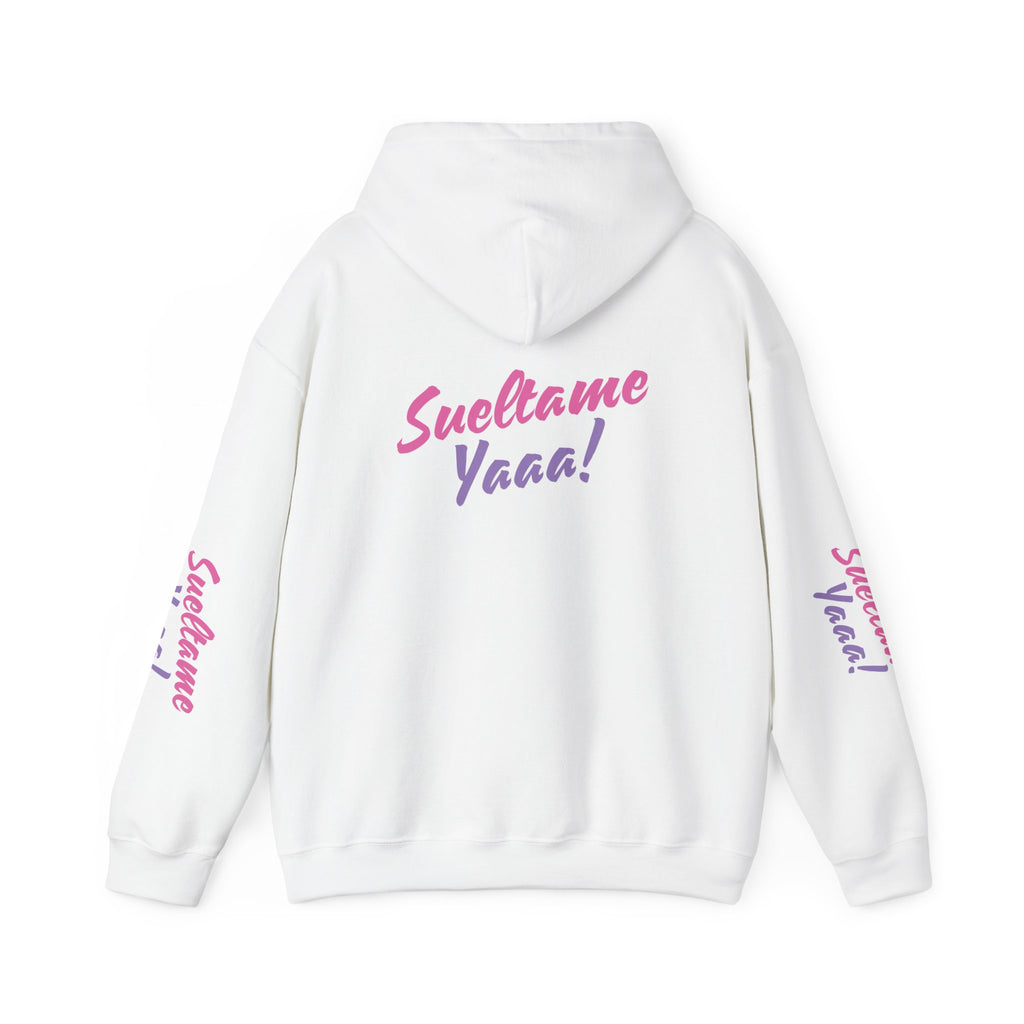 The Emma Alvarez | “Sueltame Yaaa!” | Unisex Hoodie