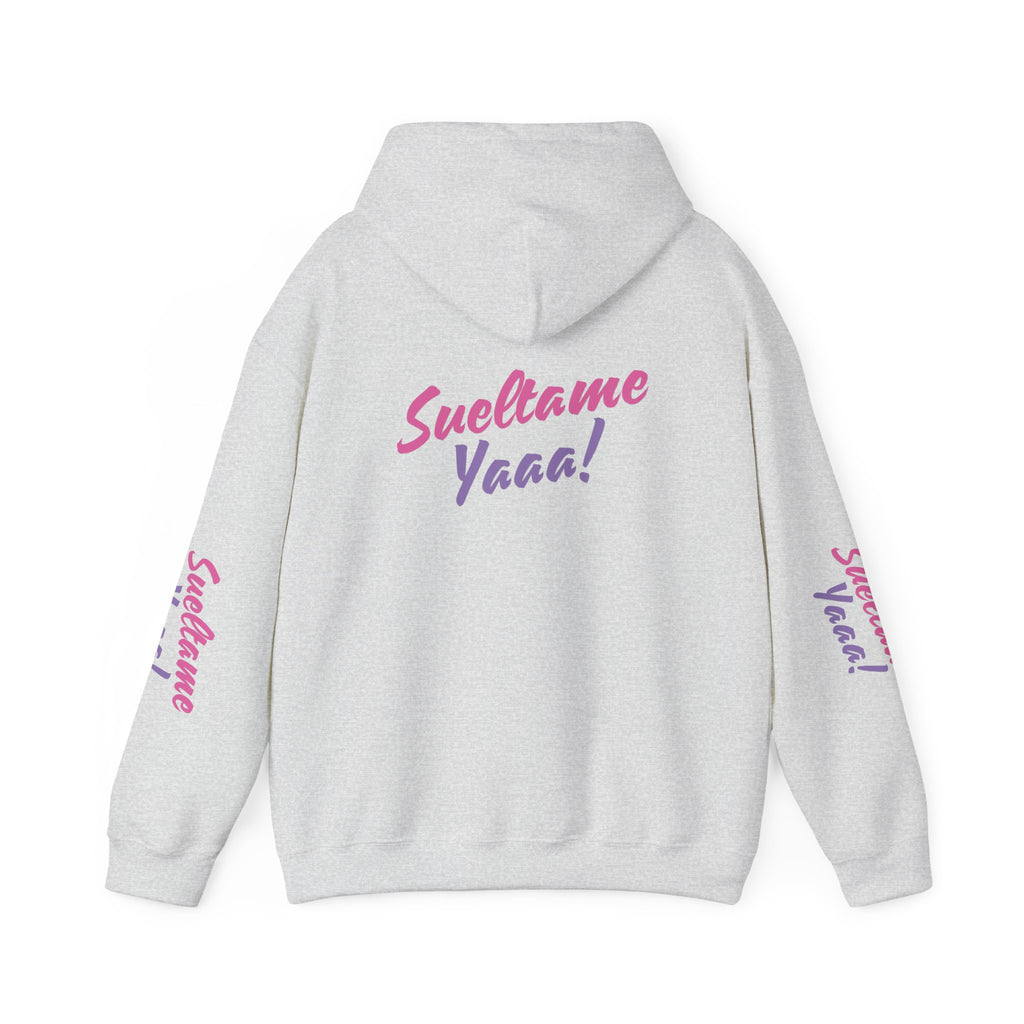 The Emma Alvarez | “Sueltame Yaaa!” | Unisex Hoodie