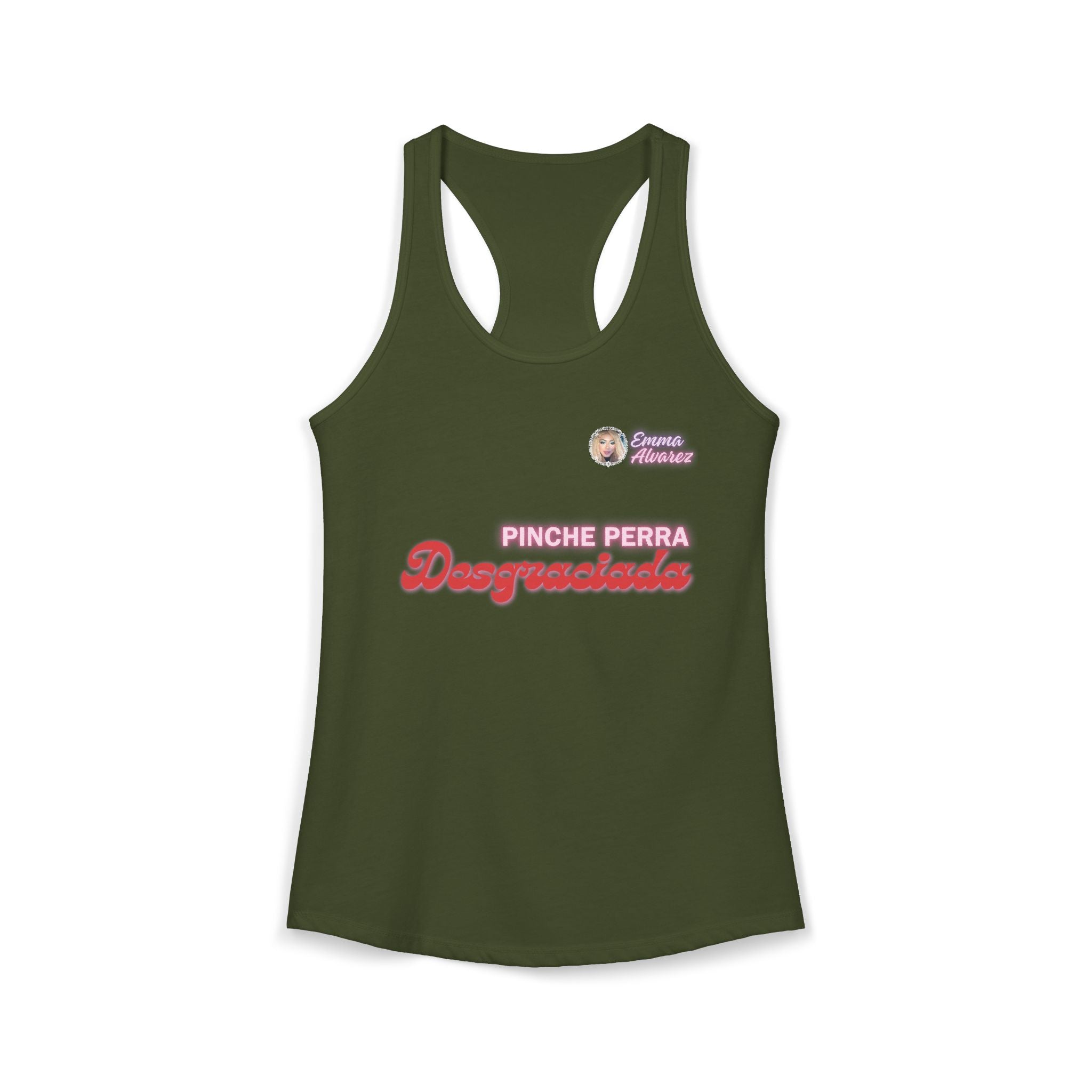 Pinche Perra Desgraciada Racerback Tank for Women