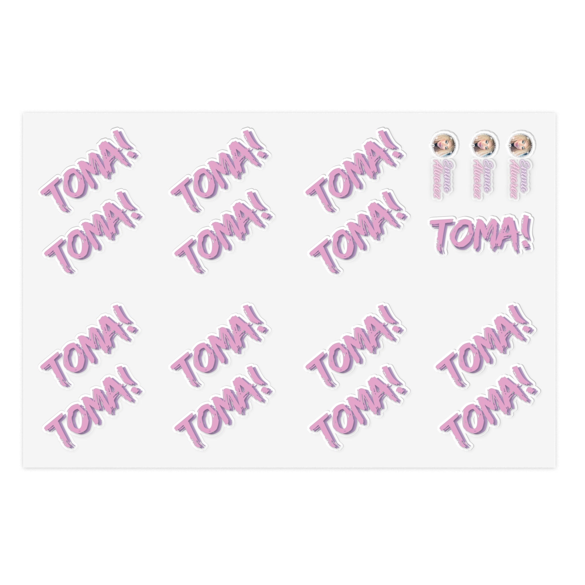 The Emma Alvarez Sticker Sheets - “Toma!”